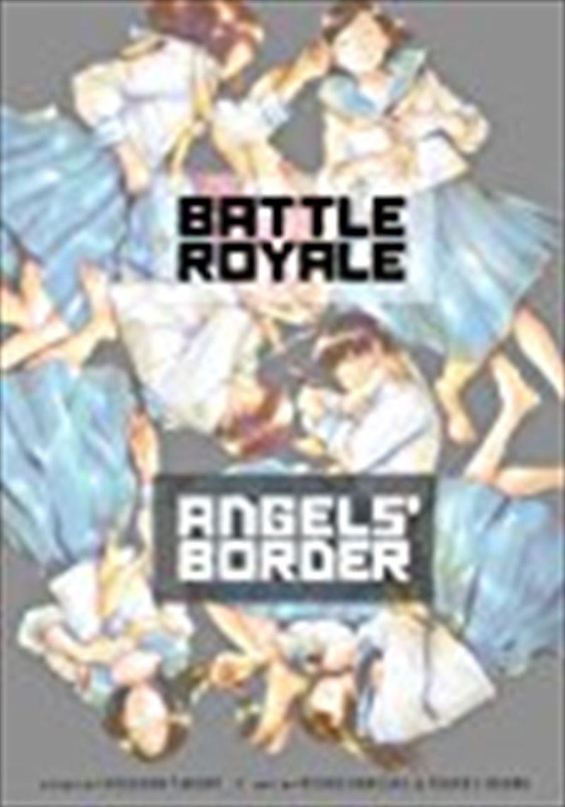 Battle Royale: Angel's Border/Product Detail/Manga