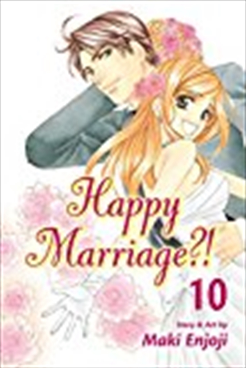 Happy Marriage?!, Vol. 10/Product Detail/Manga