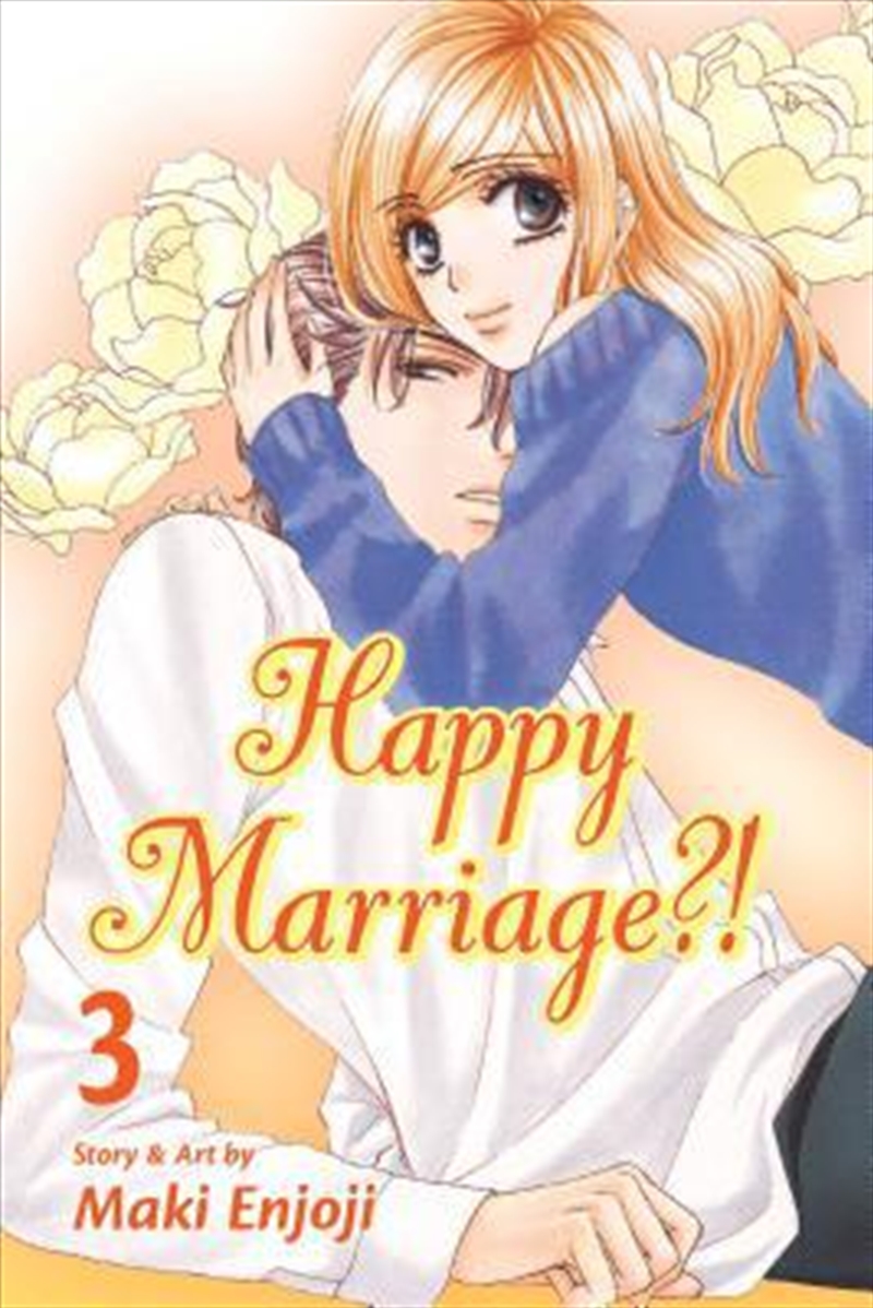 Happy Marriage?!, Vol. 3/Product Detail/Manga