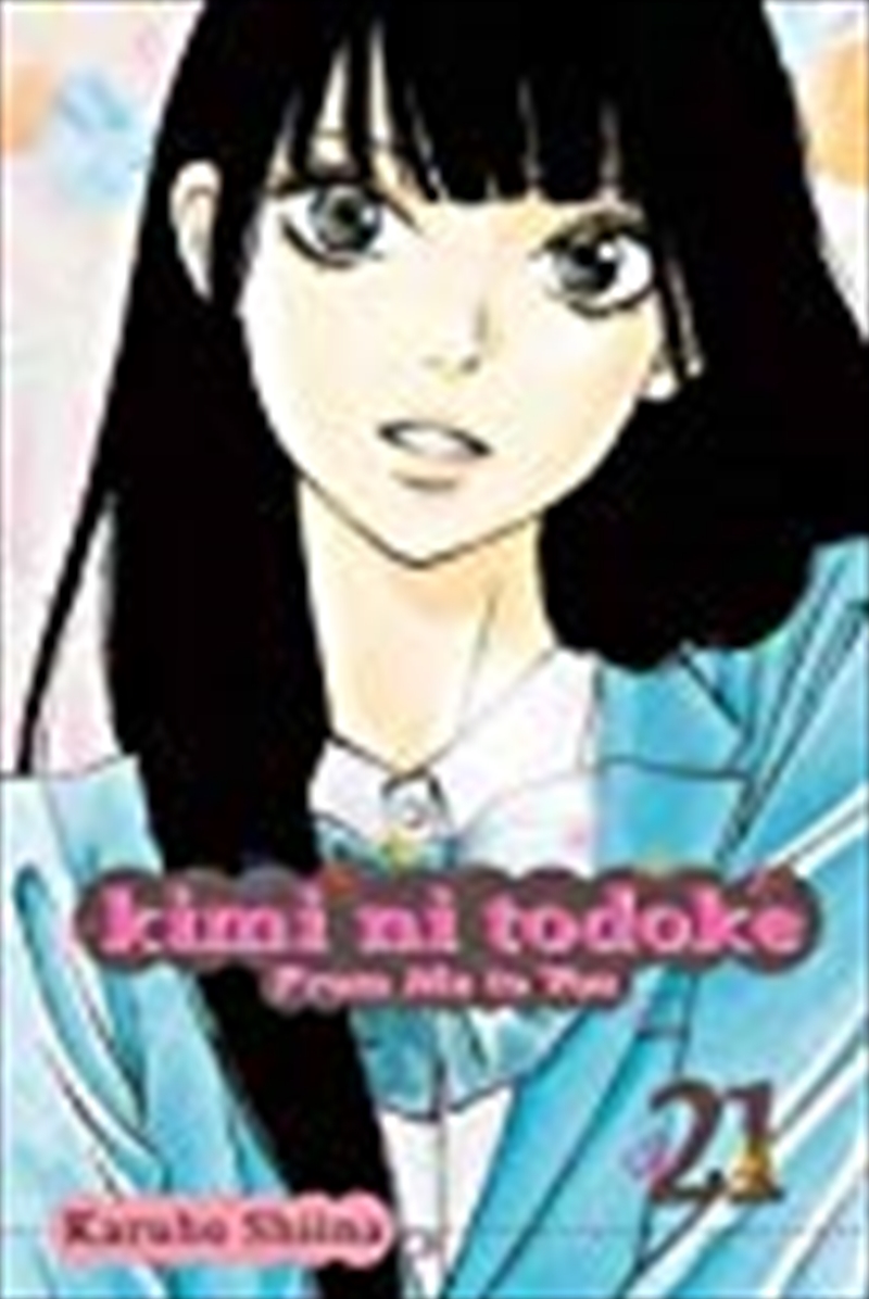 Kimi ni Todoke: From Me to You, Vol. 21/Product Detail/Manga
