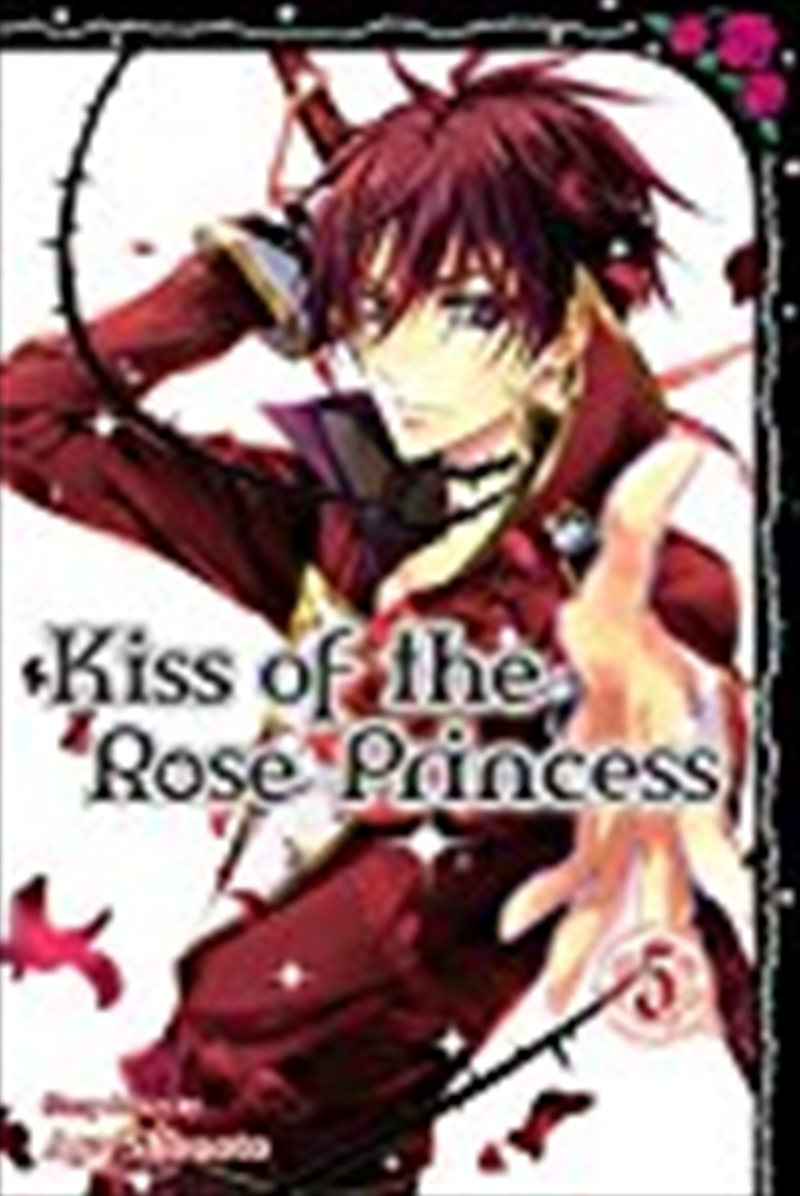 Kiss of the Rose Princess, Vol. 5/Product Detail/Manga