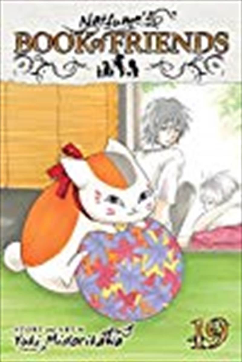 Natsume's Book of Friends, Vol. 19 (19)/Product Detail/Manga