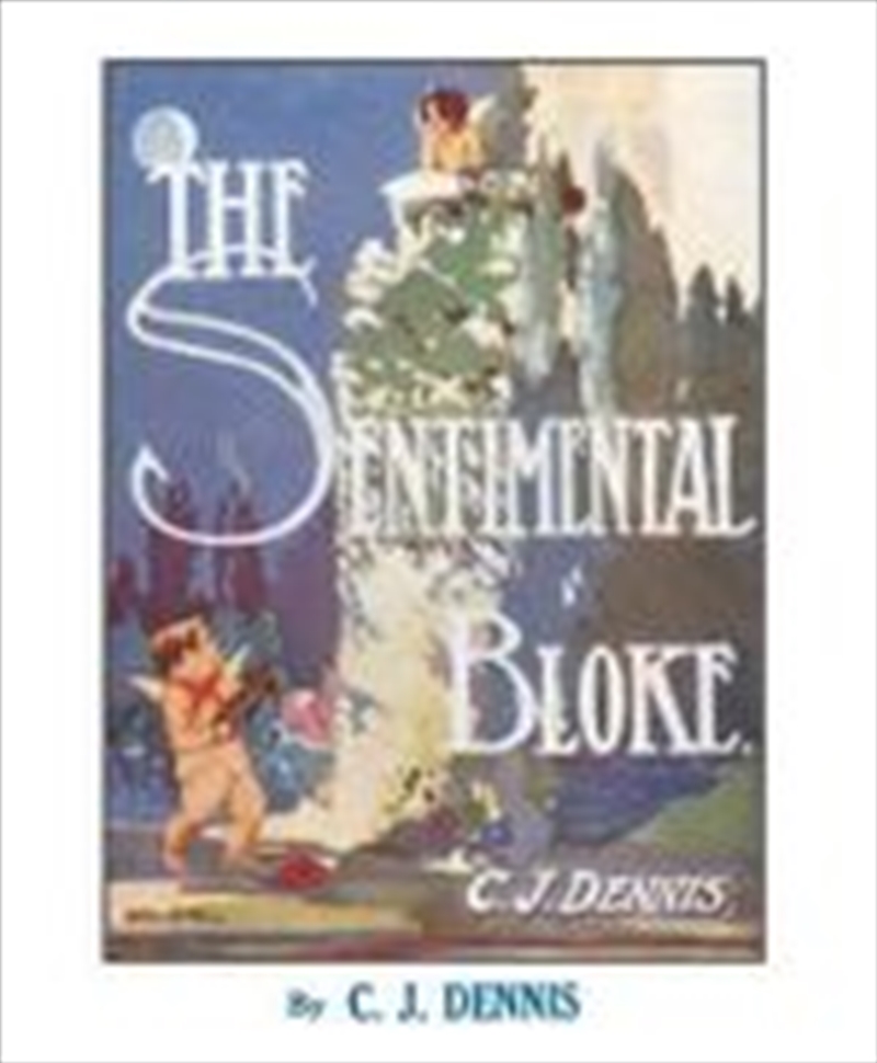 The Songs of a Sentimental Bloke/Product Detail/Literature & Poetry