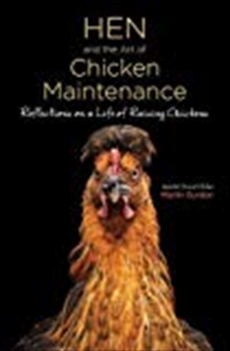 Hen and the Art of Chicken Maintenance/Product Detail/Animals & Nature
