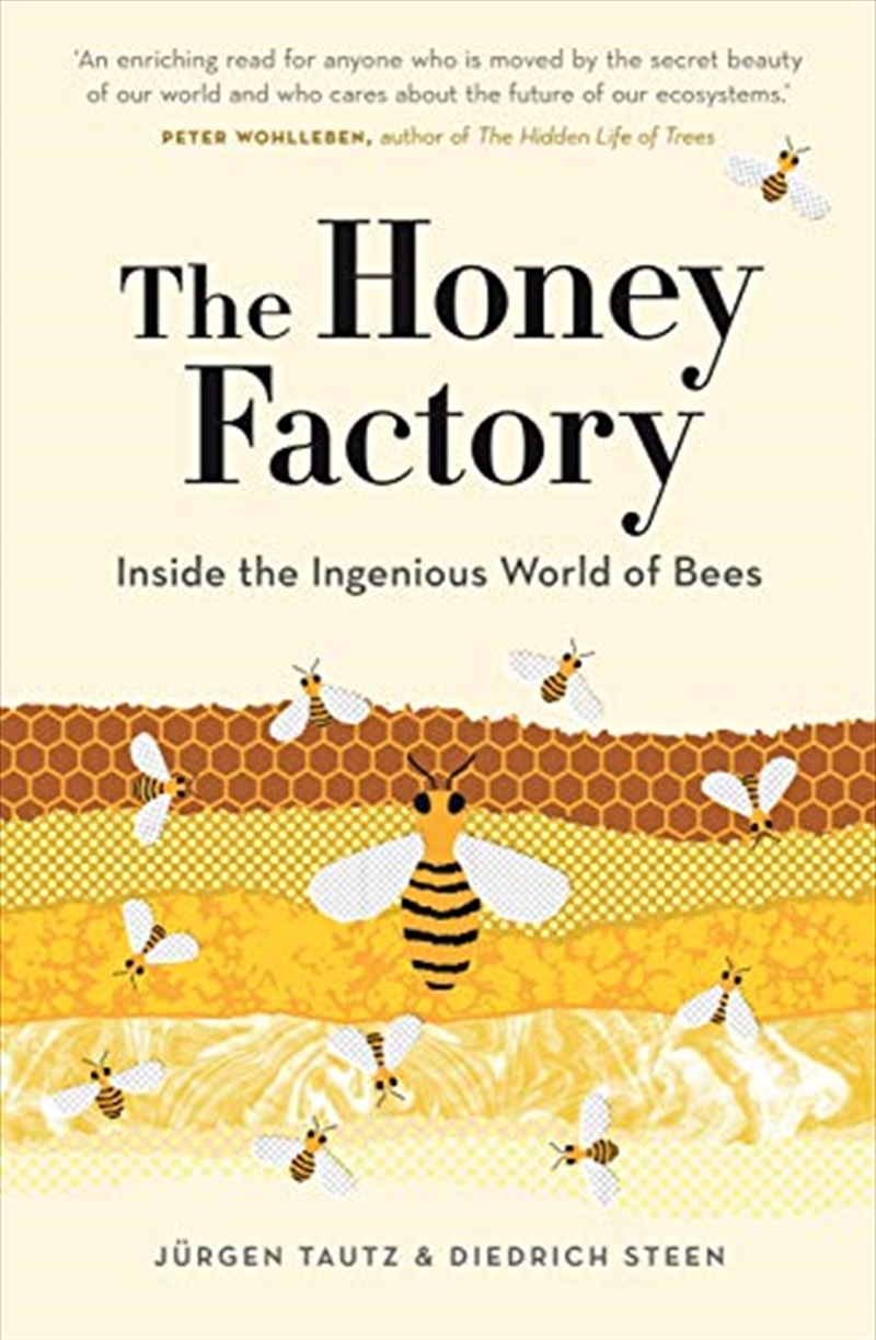 The Honey Factory: Inside the Ingenious World of Bees/Product Detail/Reading