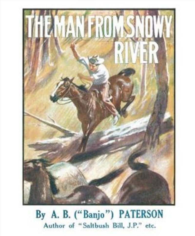 The Man From Snowy River and Other Verses/Product Detail/Reading