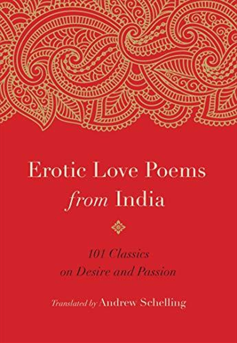 Erotic Love Poems from India: 101 Classics on Desire and Passion/Product Detail/Literature & Poetry