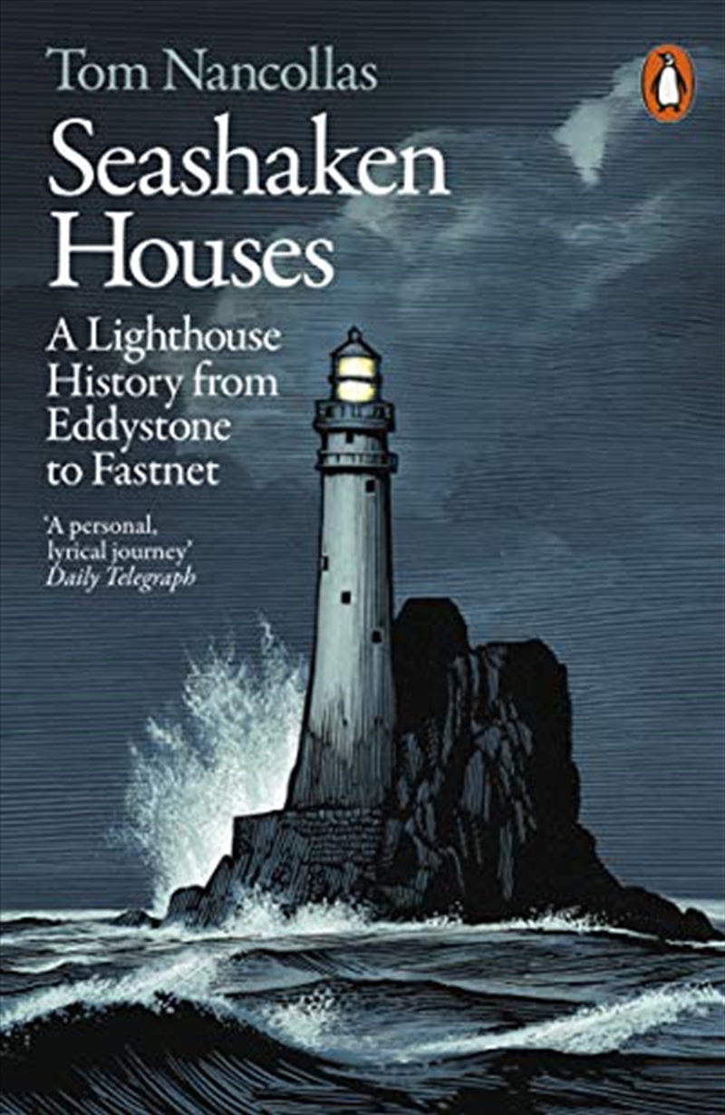 Seashaken Houses: A Lighthouse History from Eddystone to Fastnet/Product Detail/Animals & Nature