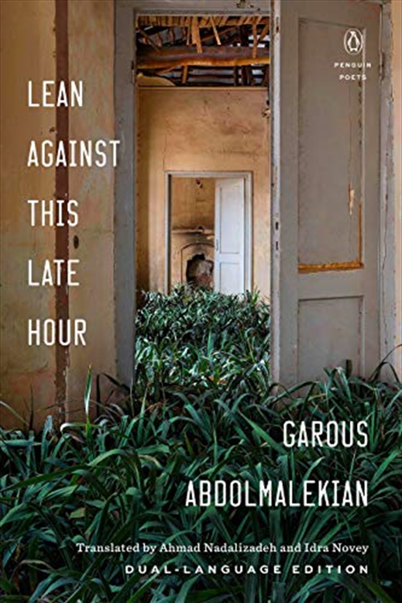 Lean Against This Late Hour (Penguin Poets)/Product Detail/Literature & Poetry