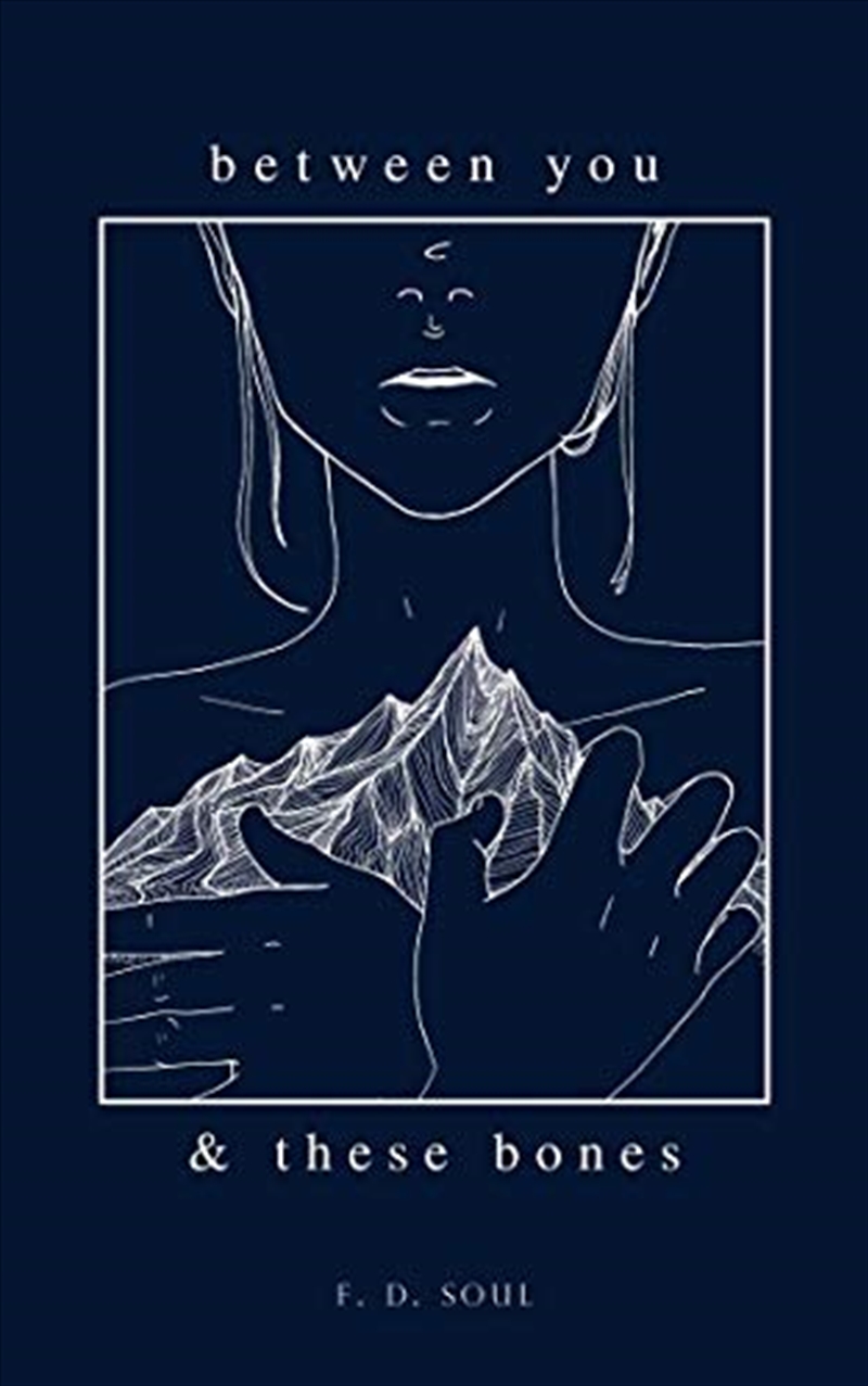 Between You and These Bones/Product Detail/Literature & Poetry