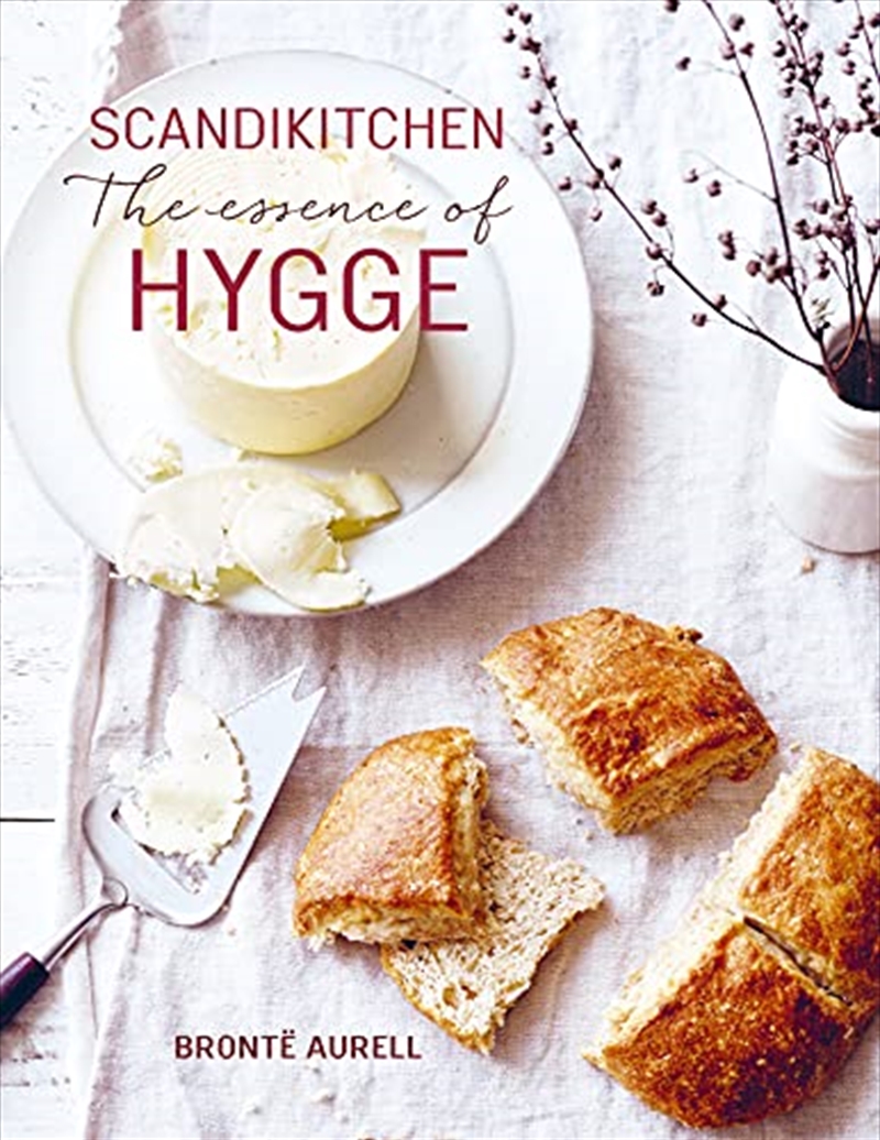 ScandiKitchen: The Essence of Hygge | Hardback Book
