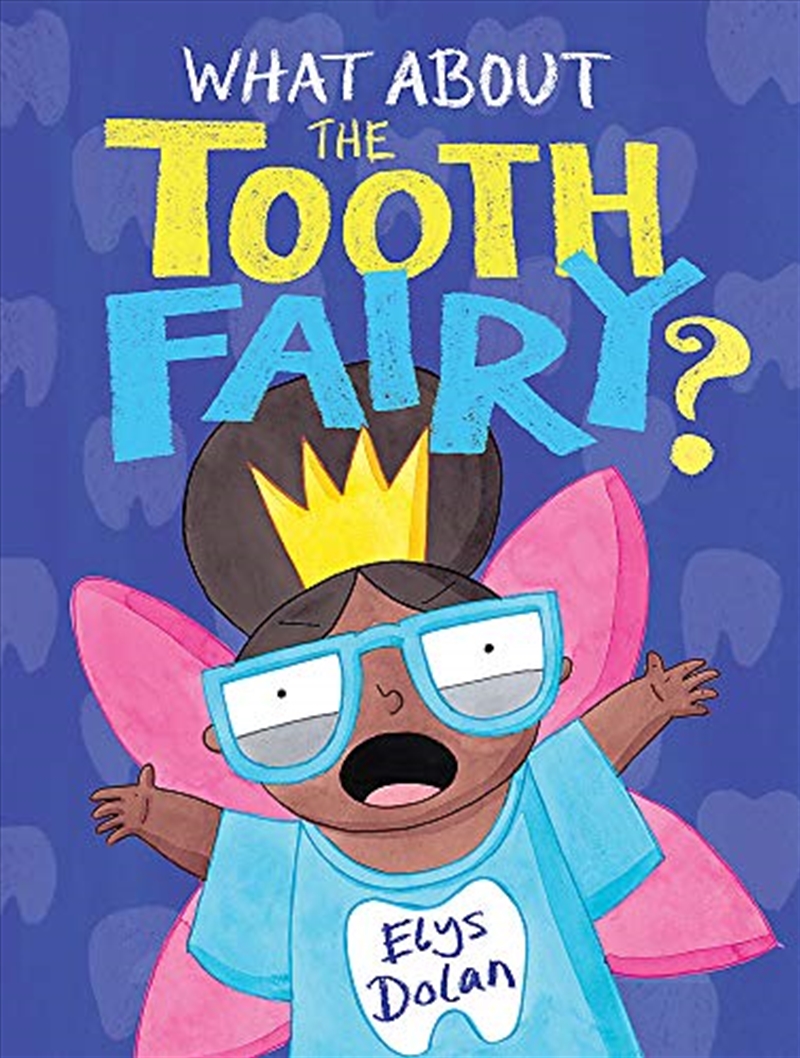 What About the Tooth Fairy?/Product Detail/Childrens Fiction Books