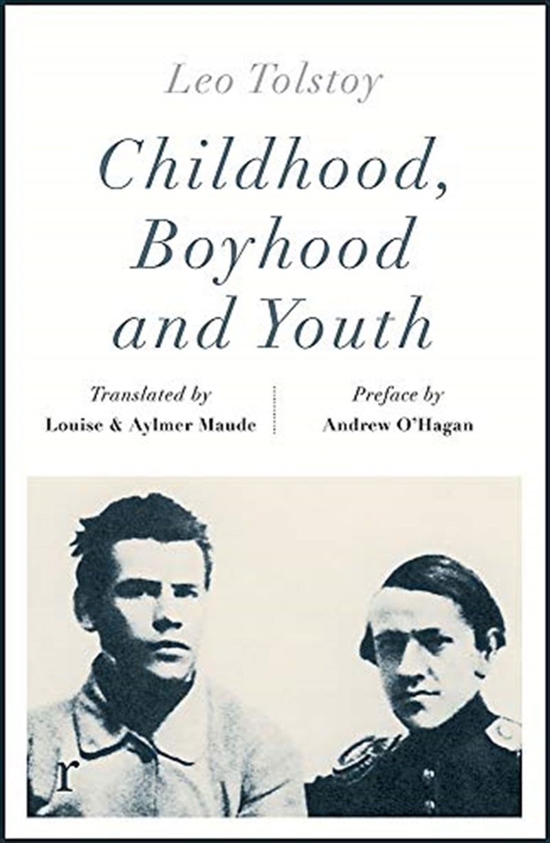 Childhood, Boyhood and Youth (riverrun editions)/Product Detail/Modern & Contemporary