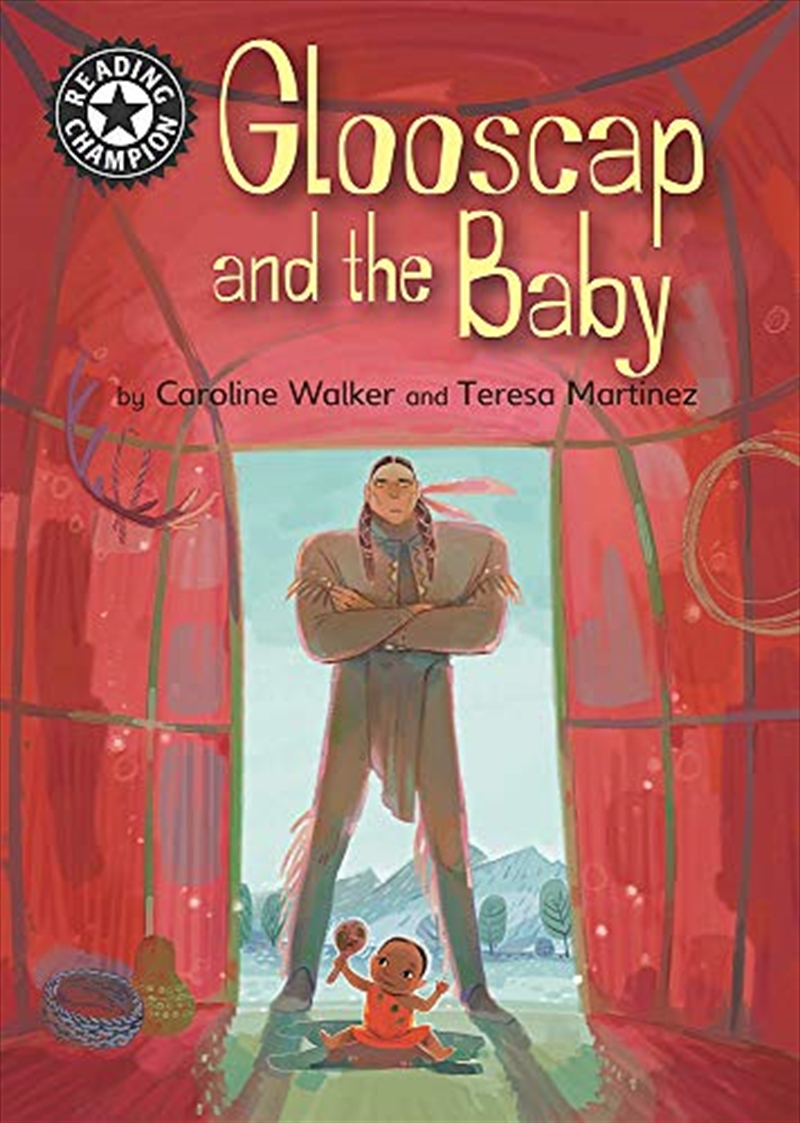 Reading Champion: Glooscap And The Baby/Product Detail/Reading