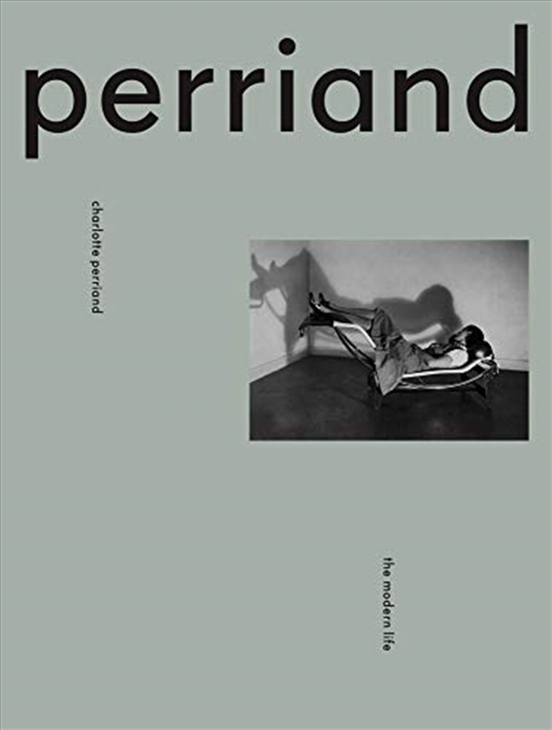 Charlotte Perriand: The Modern Life/Product Detail/House and Home Design