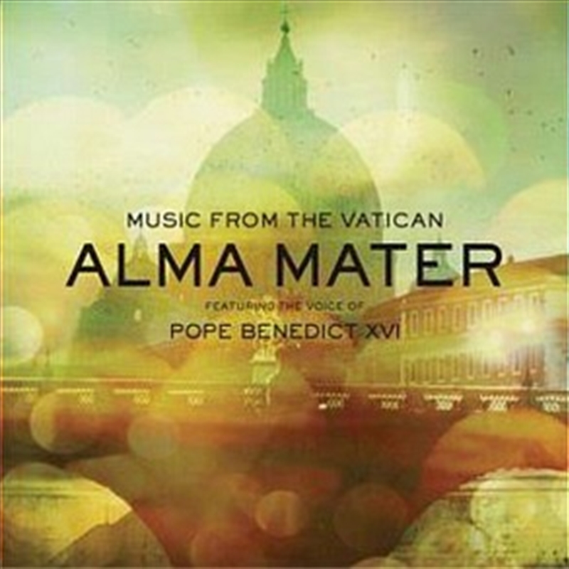 Alma Mater feat Voice Of Pope Benedict XVI/Product Detail/Religious