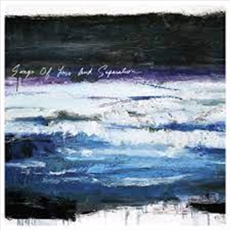 Songs Of Loss And Separation/Product Detail/Hard Rock