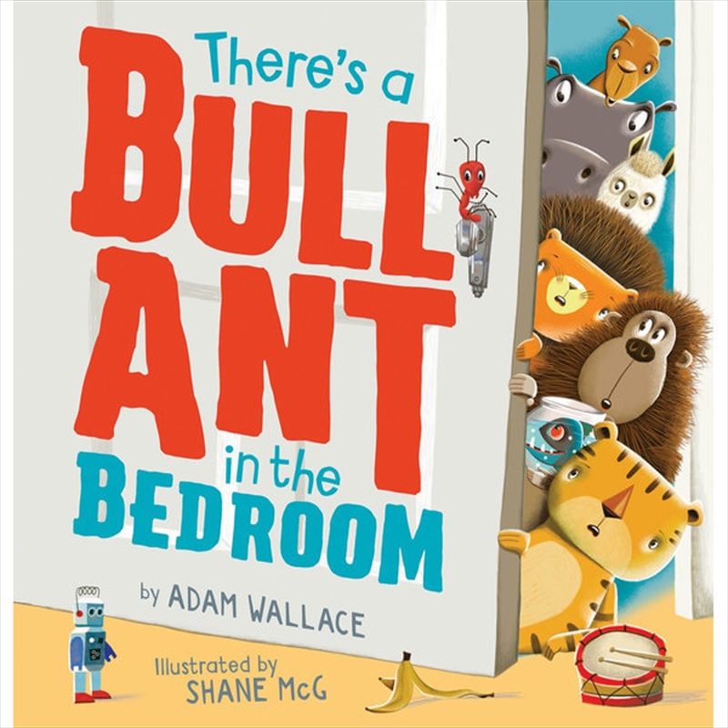 There's a Bull Ant in the Bedroom/Product Detail/Childrens Fiction Books