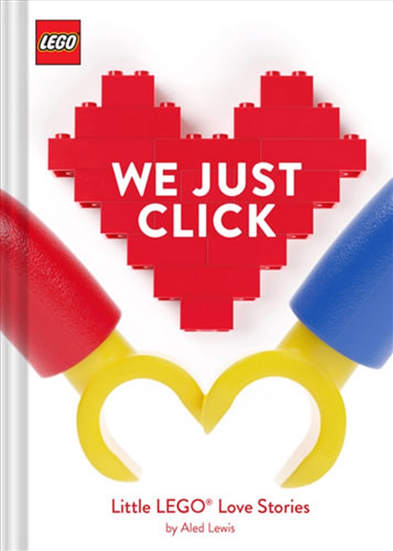 LEGO: We Just Click: Little LEGO® Love Stories/Product Detail/Arts & Entertainment