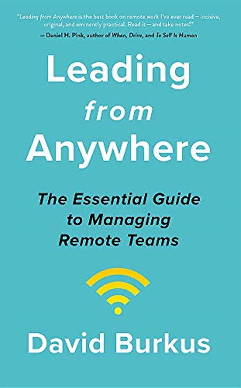 Leading From Anywhere: Unlock the Power and Performance of Remote Teams/Product Detail/Business Leadership & Management