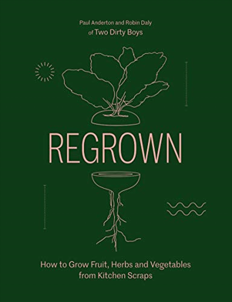 Regrown: How to Grow a Garden on Your Windowsill/Product Detail/Gardening