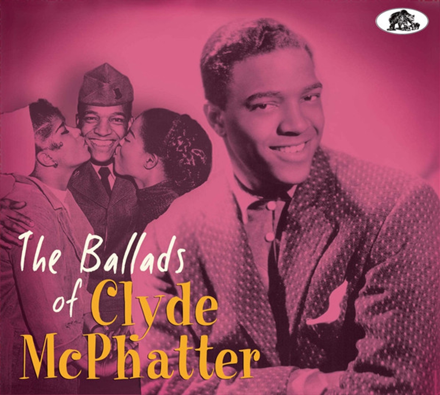 Ballads Of Clyde Mcphatter/Product Detail/R&B