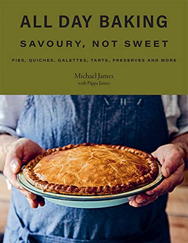 All Day Baking: Savoury, Not Sweet/Product Detail/Recipes, Food & Drink
