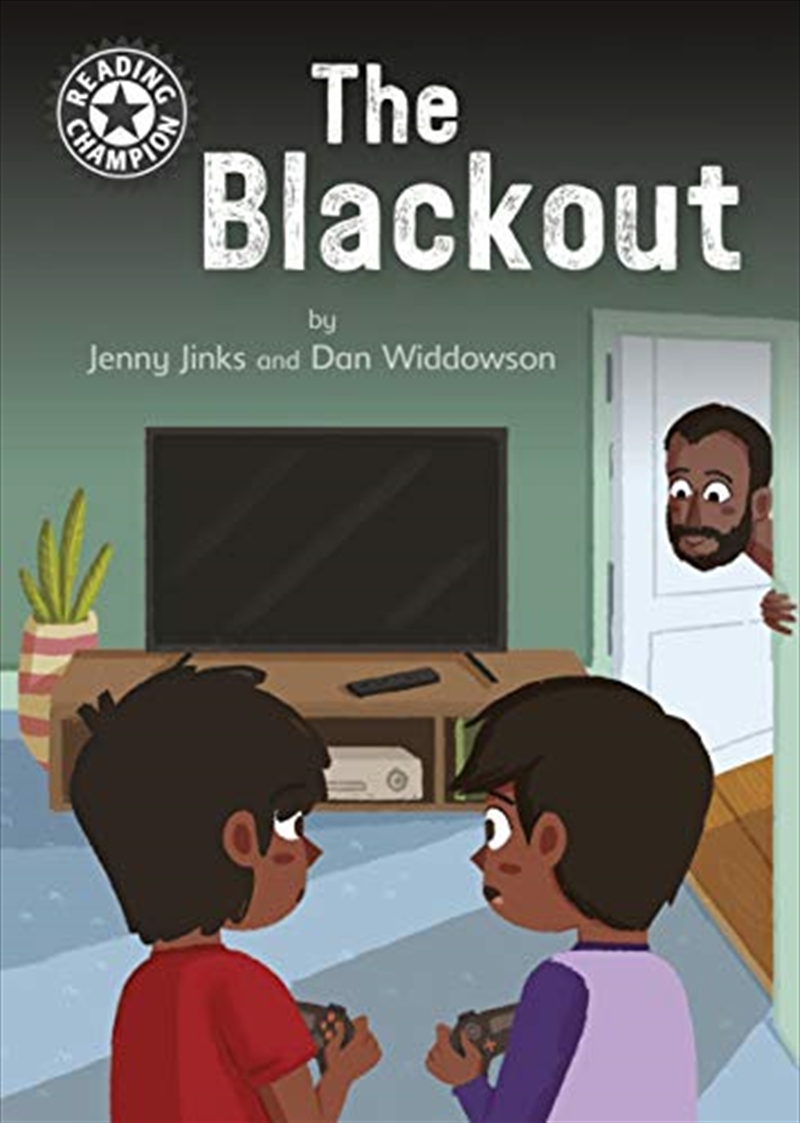 The Blackout: Independent Reading 11 (Reading Champion)/Product Detail/Childrens Fiction Books