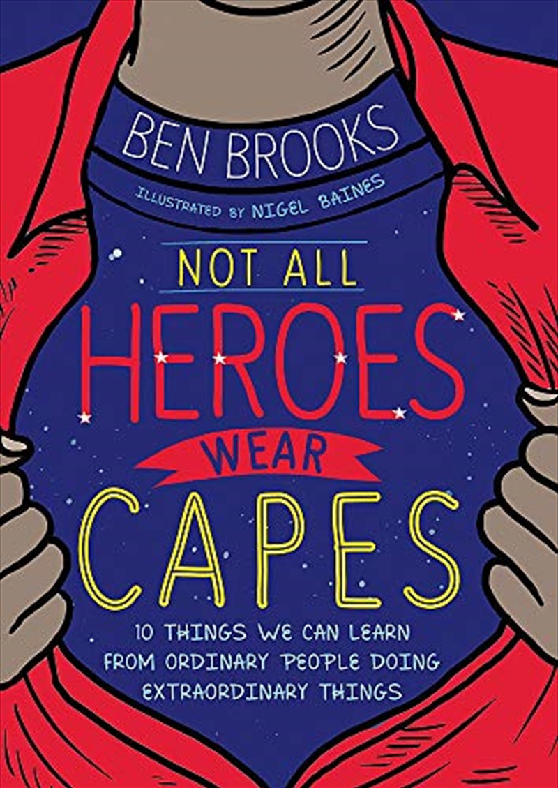 Not All Heroes Wear Capes/Product Detail/Childrens Fiction Books