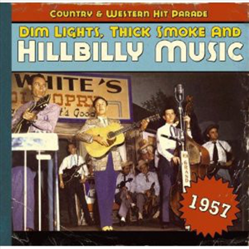 1957-Dim Lights Thick Smoke & Hilbilly Music Count/Product Detail/World
