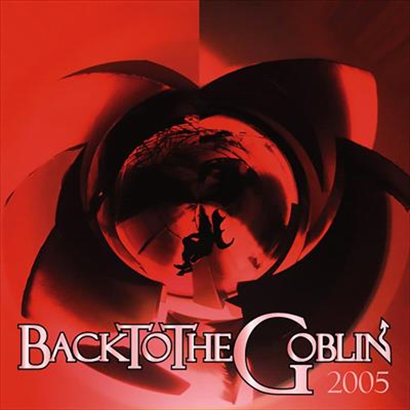 Back To The Goblin 2005/Product Detail/Rock