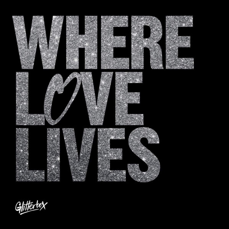 Glitterbox: Where Love Lives/Product Detail/Pop
