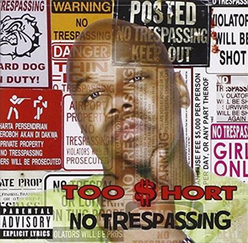 No Trespassing/Product Detail/Rap