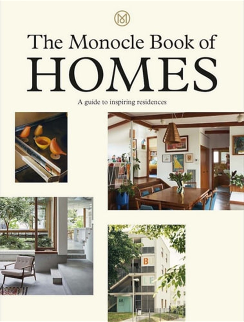 The Monocle Book of the Homes | Hardback Book