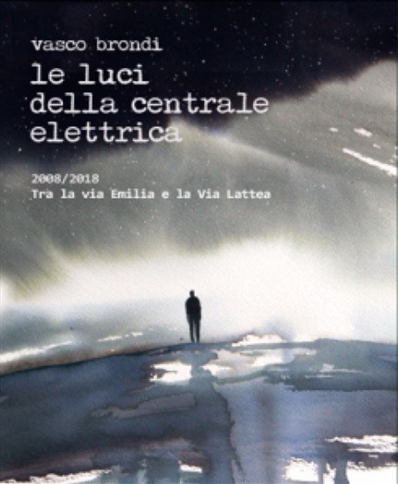 2008/2018 Dieci Anni Tra La Via Emilia E La Via/Product Detail/World