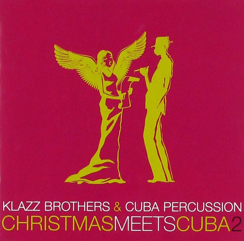 Christmas Meets Cuba 2/Product Detail/Jazz