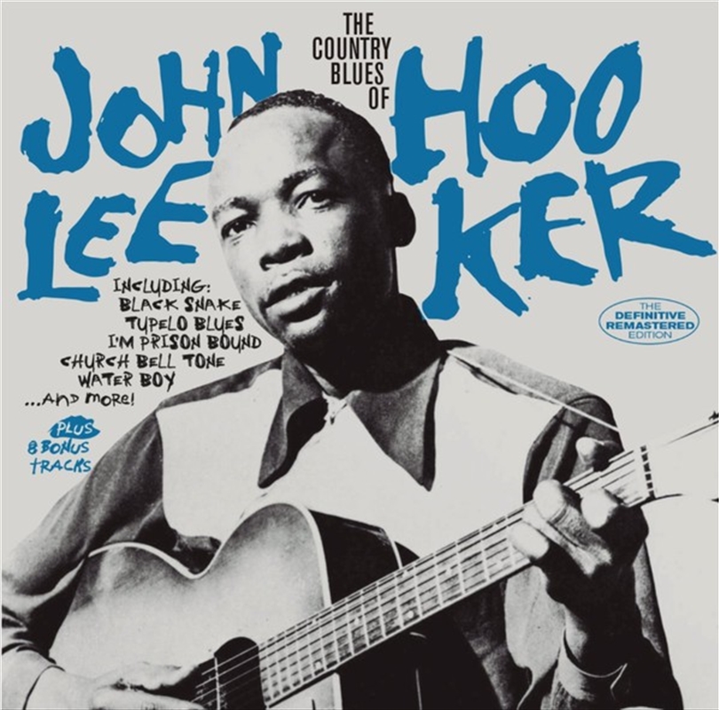 Country Blues Of John Lee Hooker + 8 Bonus Tracks/Product Detail/Blues