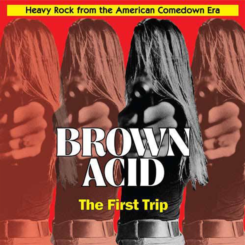 Brown Acid: First Tripio/Product Detail/Rock
