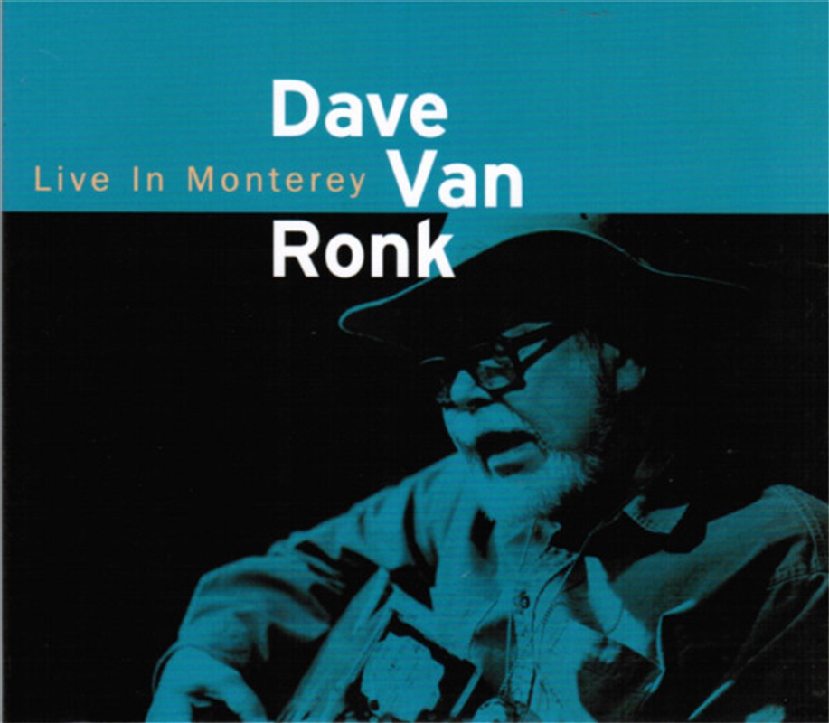 Dave Van Ronk: Live In Monterey 1998/Product Detail/Country
