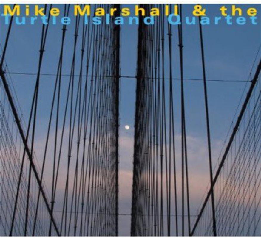 Mike Marshall & The Turtle Island Quartet/Product Detail/Folk