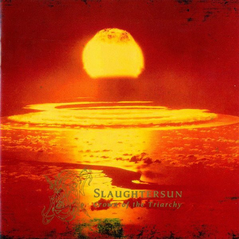 Slaughtersun Crown Of The Triarchy/Product Detail/Rock