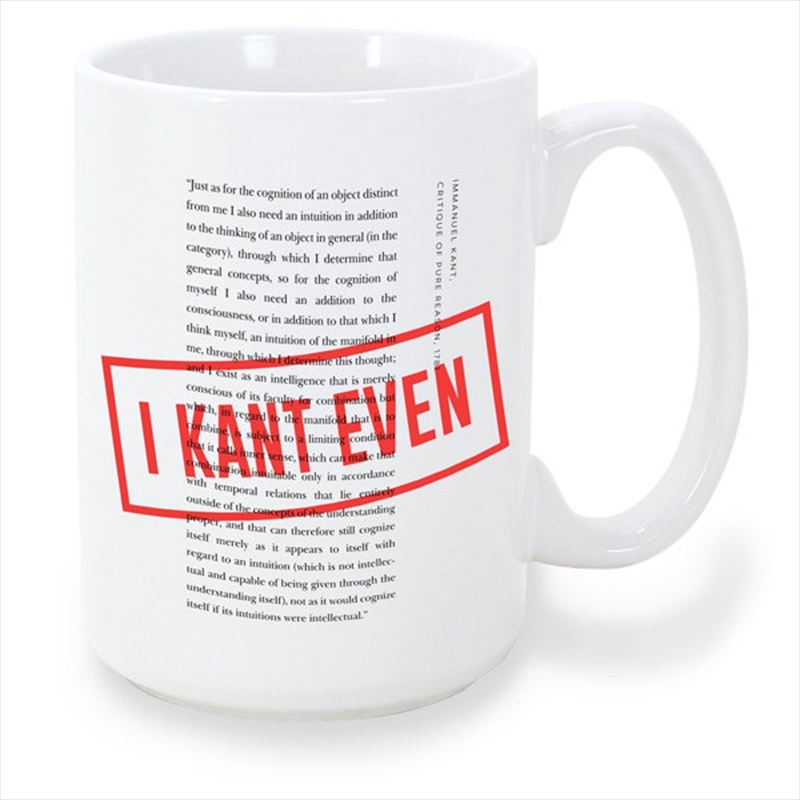 I Kant Even Mug/Product Detail/Mugs