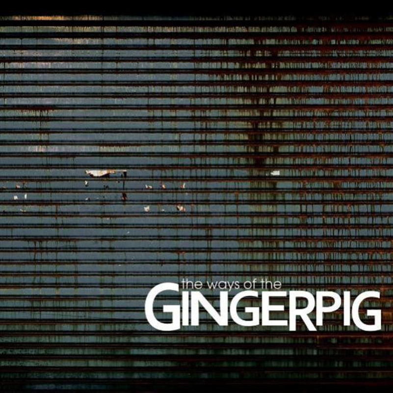 Ways Of The Gingerpig/Product Detail/Rock