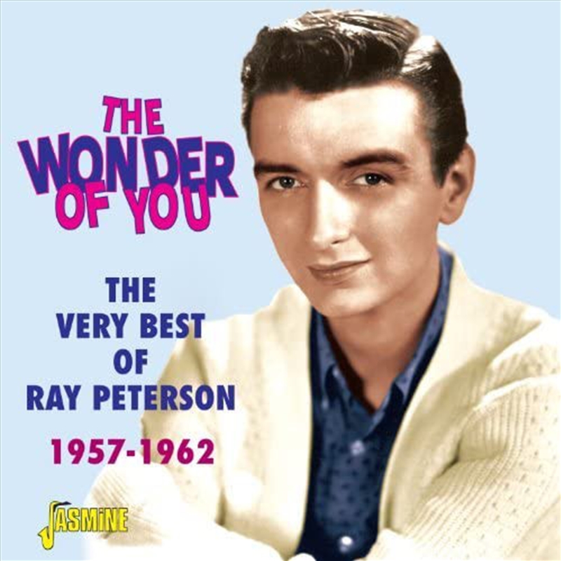 Wonder Of You - The Very Best Of Ray Peterson 1957/Product Detail/Folk