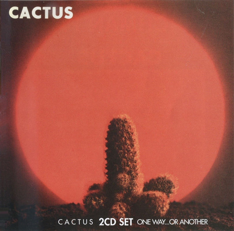 Cactus / One Way Or Another/Product Detail/Hard Rock