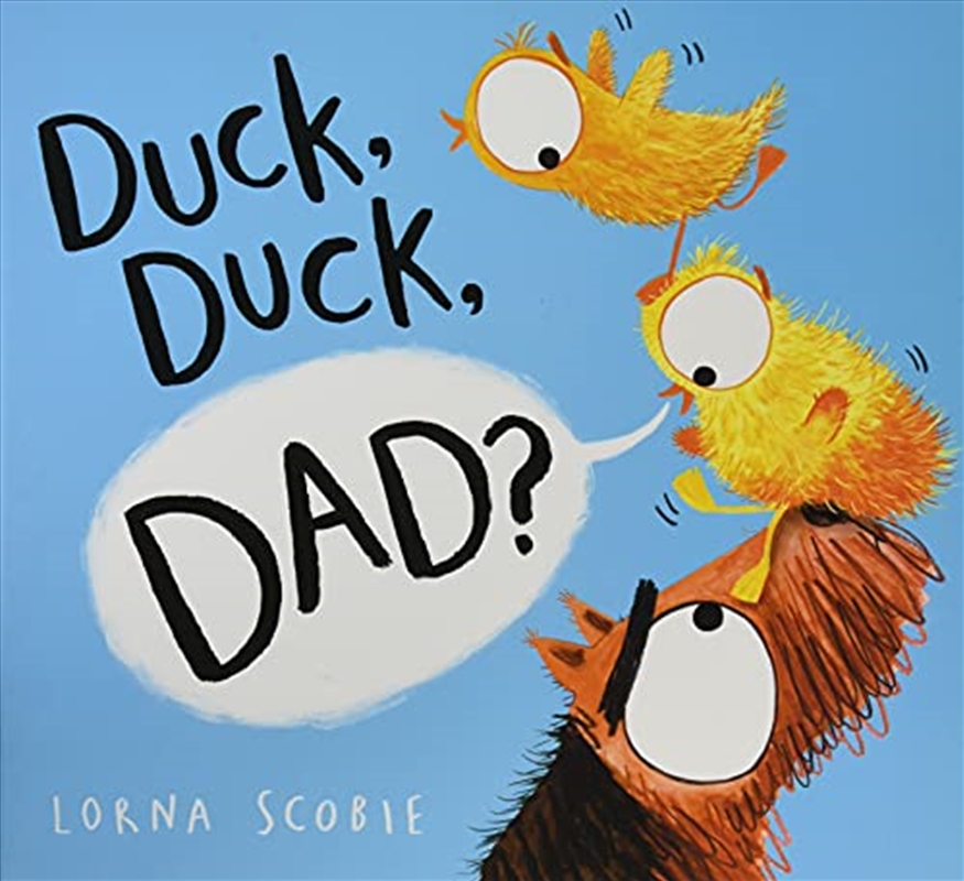 Duck, Duck, Dad?/Product Detail/Childrens