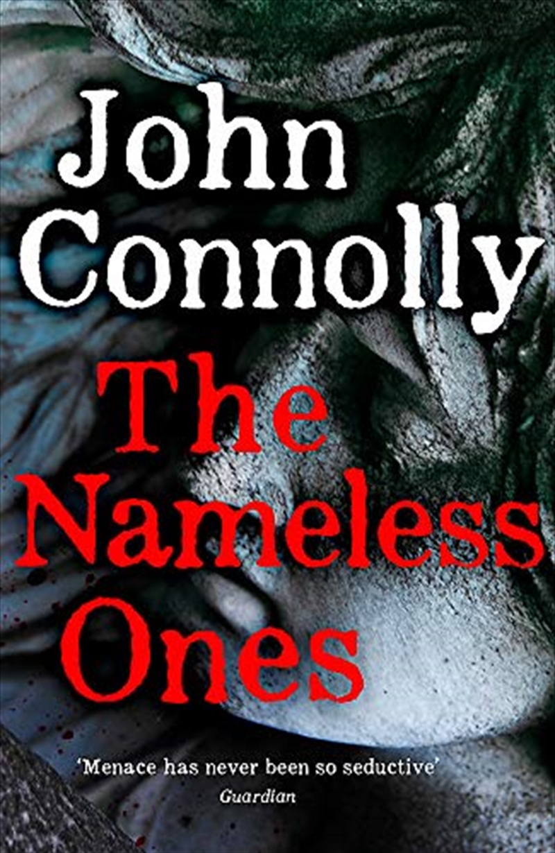 The Nameless Ones: A Charlie Parker Thriller. A Charlie Parker Thriller: 19 | Hardback Book