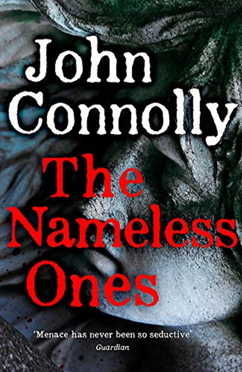 The Nameless Ones: A Charlie Parker Thriller. A Charlie Parker Thriller: 19/Product Detail/Literature & Plays