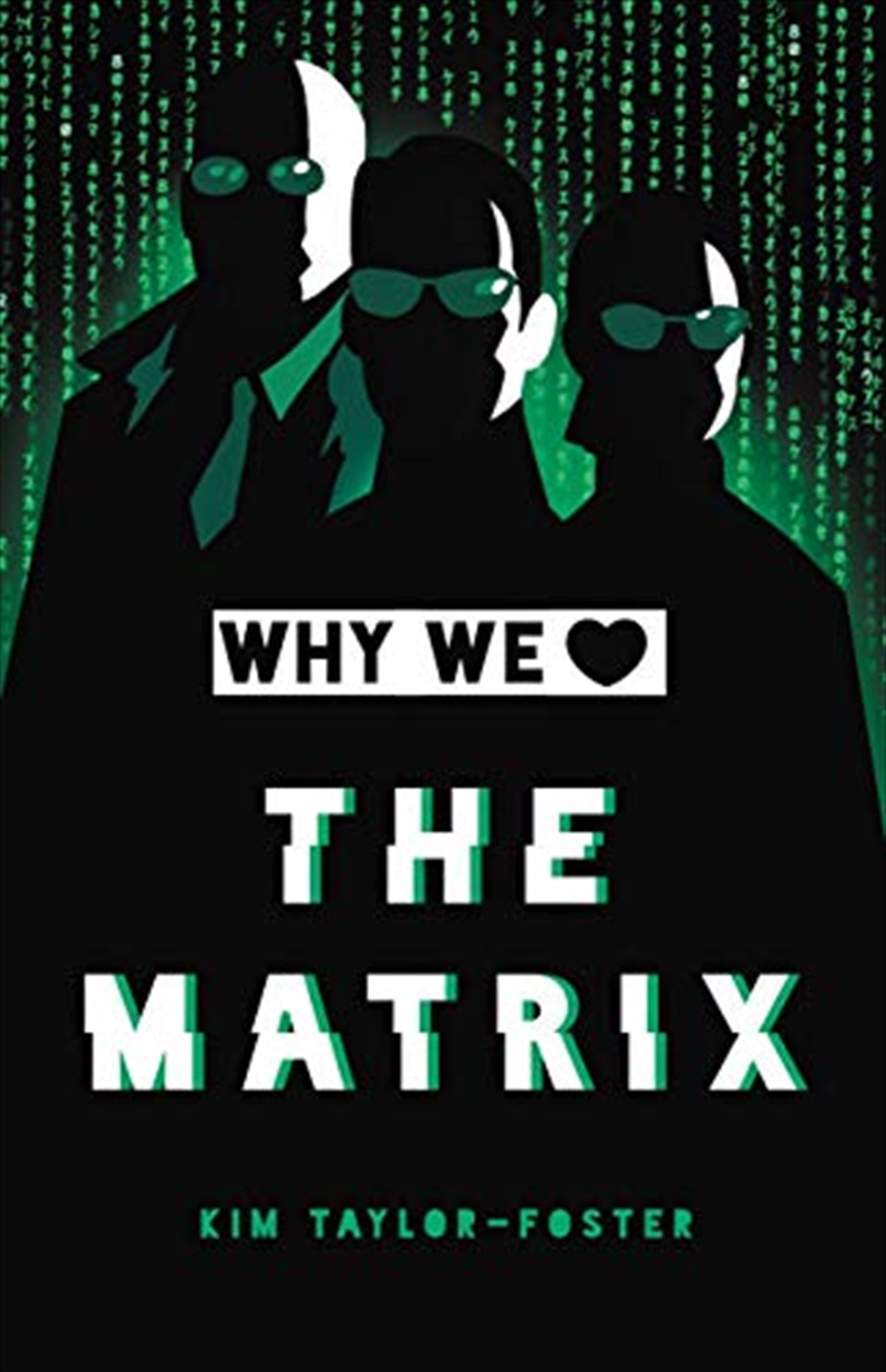 Why We Love The Matrix/Product Detail/Literature & Plays