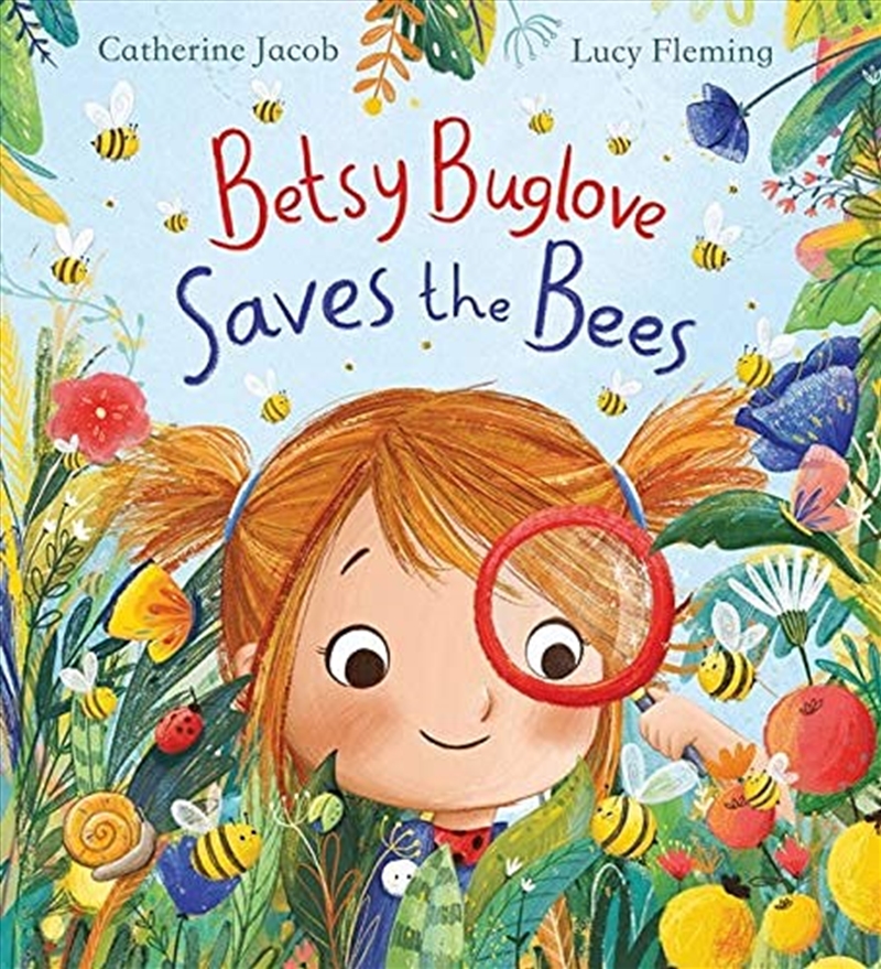 Betsy Buglove Saves The Bees/Product Detail/Children